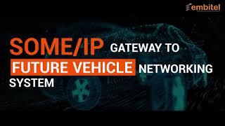 How is SOME/IP Shaping the Future Vehicle On-Board Network System?