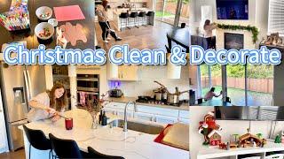 2024 | Christmas Clean & Decorate With Me