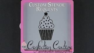 Confection Couture | Custom Cookie Stencil Request
