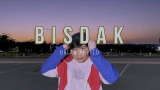 Bisayang Dako (BISDAK) - Brian Pepito [Official Music Video]