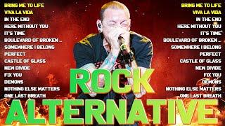 Alternative Rock of The 2000s  Coldplay, Hinder, Metallica, Linkin Park, Evanescence, Creed