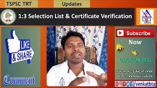 TSPSC TRT Update on 1:3 Selection List and Certificate Verification | venkatbta