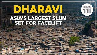 All about the Dharavi Redevelopment Project | The Hindu