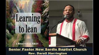 “Learning to LEAN” Part One - 1 Peter 5:5-11 NRSV - Rev. Darell Harrington