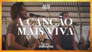 A Canção Mais Viva (Ao Vivo) // SOZO feat. Rapha Gonçalves - Dunamis Sounds | Fornalha Dunamis