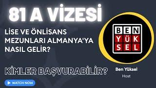 LİSE VE SERBEST MESLEK SAHİPLERİ ALMANYA'YA NASIL GELİR? 81 A VİZESİ ŞARTLARI! @benyuxel