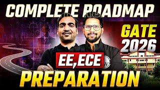 GATE 2026 | EE/ECE Preparation Complete Roadmap