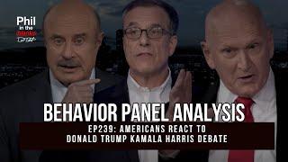 Behavior Panel Analysis | Donald Trump Kamala Harris Debate | Phil in the Blanks