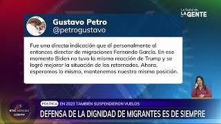 Petro asegura que durante gobierno Biden también suspendió llegada de migrantes | RTVC Noticias