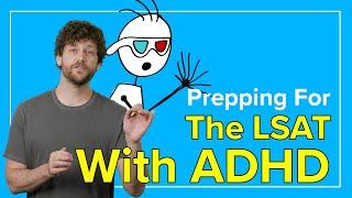 Tips for Prepping for the LSAT With ADHD | LSAT Prep Strategies