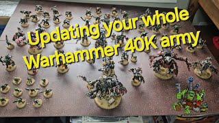 Sometimes it's a good idea to pull your whole Warhammer 40K army out and give it an update.