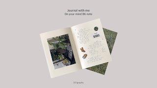 Journal with me | on your mind B6 note  ・ 인화한 사진으로 다꾸하기 ・ 오브제 스티커 ・ objet sticker