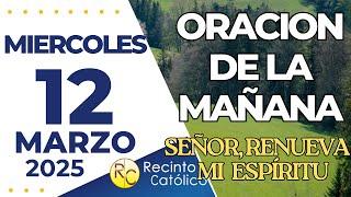 Oración de la mañana del Miércoles 12 de marzo de 2025 - Salmo 143:8