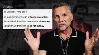 Ex-Mob Boss Answers Google's Most Searched Questions | Michael Franzese