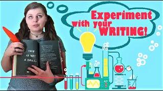 Experimenting With Your Writing! *weird writing tips*