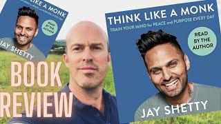 Think like a monk by Jay Shetty | BOOK REVIEW