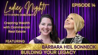 Building Legacy by Leading with Your Heart ft  Barbara Heil-Sonneck Ep14