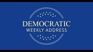 Democratic Weekly Address -- Congressman Scott Peters