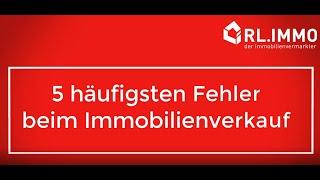 Immobilienverkauf Ostschweiz 5 häufigsten Fehler beim Immobilienverkauf