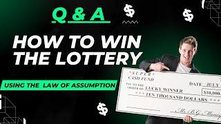 How To Win The Lottery By Using The Law Of Assumption | Manifest Lottery Wins