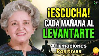 MOTIVACIÓN PARA LA MAÑANA | FRASES Y AFIRMACIONES POSITIVAS PARA EMPEZAR BIEN EL DÍA | ORACION