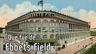 Ebbets Field: La legendaria casa de los Dodgers de Brooklyn