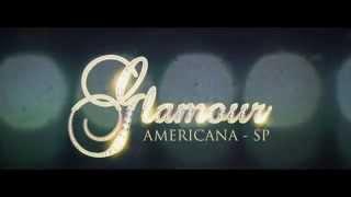 Glamour Americana - SP _ save the date _ 16-08-2014 _ Americana Hall