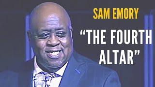 Pastor Sam Emory preaching on “The Fourth Altar/Sacrifice”