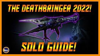 Destiny 2 - How To Get The Deathbringer in 2022 - Don't Sleep On It!