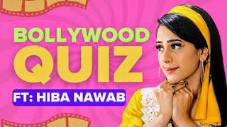 Bollywood Quiz with Hiba Nawab| Shahrukh Khan | Deepika Padukone | Jhanak