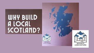 Building A Local Scotland