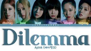 Apink (에이핑크) – Dilemma Lyrics (Color Coded Han/Rom/Eng)