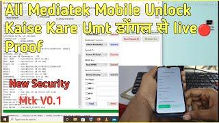 Umt New Update Mtk v0.1 II  Live Proof Mobile Unlock Kaise Kare 2023