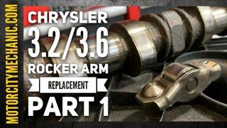 Chrysler/VW 3.2 and 3.6 Rocker Arm Replacement Part 1