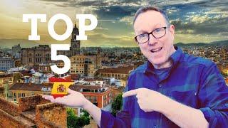 The 5 Best Cities to Live in Spain Right Now!