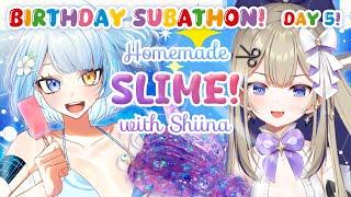 【BDAY SAYUTHON DAY 5】HOMEMADE SLIMES w/@AmanogawaShiina!!