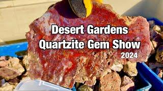 Desert Gardens Gem Show Quartzite Arizona 2024 Rocks, Slabs, and Cabs! My favorite Vendors