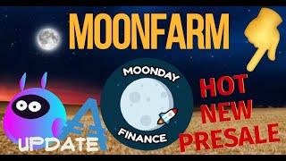 MOONFARM Presale by Moonday Finance + FWT & DMST News