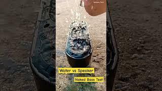 Water  vs Tribit Xsound Go Bass Test , bass test speaker