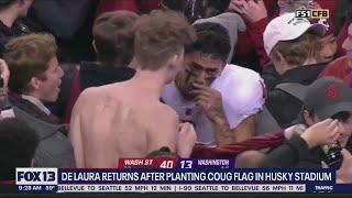 De Laura returns after planting Coug flag in Husky Stadium | FOX 13 Seattle