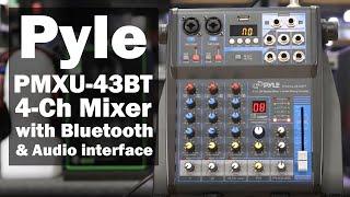 Overview - PYLE PMXU43BT 4-Ch. Bluetooth Studio Mixer - DJ Controller Audio Mixing Console System