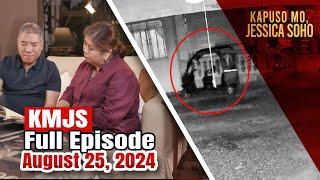 KMJS August 25, 2024 Full Episode | Kapuso Mo, Jessica Soho