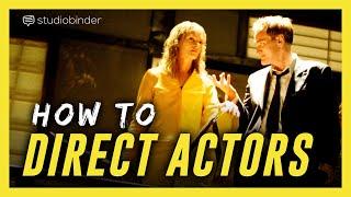 How to Direct Actors — Directing Advice from the Greats