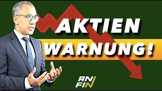 Aktien: Eine klare Warnung!