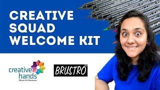 Creative Squad Welcome Kit | Creative Hand Art Materials Brustro Official