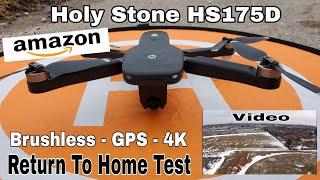 Holy Stone HS175D Brushless Drone (Return to home Test)