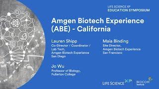 Amgen Biotech Experience (ABE) - California