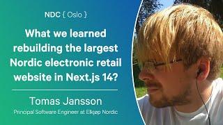 What we learned rebuilding the largest Nordic electronic retail website - Tomas Jansson