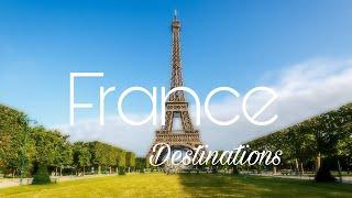 Exploring France:  Destinations for every travel enthusiasts