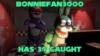 SFM Bonniefan3000 has 39 caught